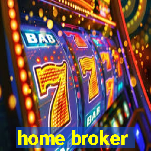 home broker